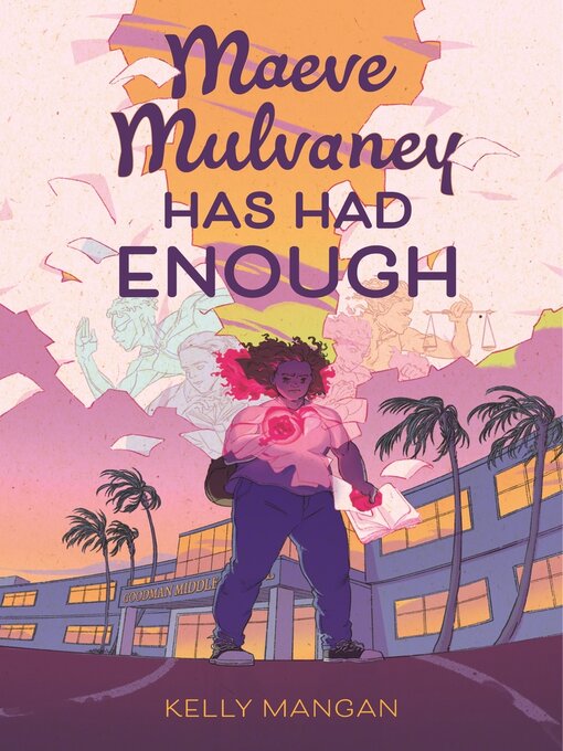Title details for Maeve Mulvaney Has Had Enough by Kelly Mangan - Available
